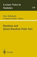 Random and Quasi-Random Point Sets (Lecture Notes in Statistics) 0387985549 Book Cover