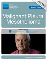 NCCN Guidelines for Patients®: Malignant Plural Mesothelioma, Version 1.2016 1945835109 Book Cover