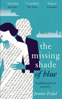 The Missing Shade of Blue 1408703750 Book Cover