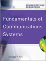 Fundamentals of Communications Systems (Communications Engineering) 0071482806 Book Cover