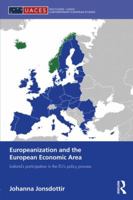 Europeanization and the European Economic Area: Iceland's Participation in the EU's Policy Process 1138829943 Book Cover