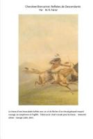 Beloved Cherokee: Reflections of Descendants by M. R. Farrar 1495205797 Book Cover