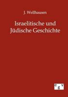 Israelitische Und Judische Geschichte 1142111083 Book Cover