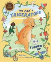 The Day a Triceratops Turned Up 1921833556 Book Cover