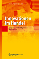 Innovationen Im Handel: Verpassen Wir Die Megatrends Der Zukunft? 3642281206 Book Cover
