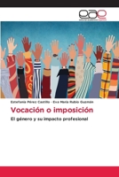 Vocación o imposición (Spanish Edition) 6200037477 Book Cover