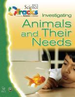 BSCS SCIENCE TRACKS: CONNECTING SCIENCE AND LITERACY: INVESTIGATING ANIMALS AND THEIR NEEDS STUDENT GUIDE SPANISH EDITION 0757516068 Book Cover