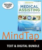 Bundle: Medical Assisting: Administrative and Clinical Competencies, 8th + MindTap Medical Assisting, 2 terms (12 months) Printed Access Card 1337190462 Book Cover