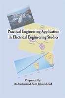 Practical Engineering Application in Electrical Engineering Studies 152456737X Book Cover