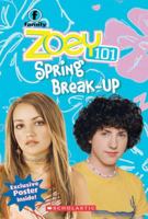 Zoey 101 #6 Spring Break-Up 0545999669 Book Cover