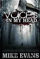 Voices in My Head 1539072436 Book Cover