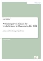 Problemlagen Von Schulen Fur Lernbehinderte in Chemnitz Im Jahr 2001 3838653165 Book Cover