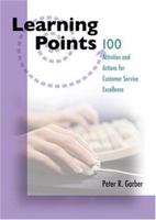 Learning Points: 100 Activities and Actions for E-Communications Excellence 087425809X Book Cover