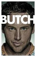 Butch: My Life as Told to Warren Snaith Haviside 0620513233 Book Cover