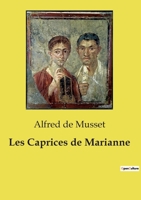 Les Caprices de Marianne (French Edition) B0CVWQL3BS Book Cover