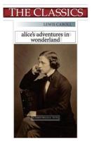 Lewis Caroll, Alice's adventure in Wonderland 1725720078 Book Cover