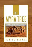 The Myra Tree 1462892590 Book Cover