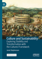 Culture and Sustainability: Exploring Stability and Transformation with the Cultures Framework 3031255178 Book Cover