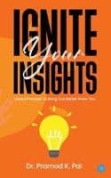 Ignite Your Insights 935819328X Book Cover