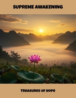 Supreme Awakening: Treasures Of Hope B0FQW6PBZN Book Cover