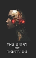 The Diary of Thirty 84 099889236X Book Cover