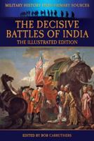 The Decisive Battles of India: From 1746 to 1849 Inclusive 1500906328 Book Cover