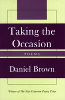 Taking the Occasion 1566638011 Book Cover