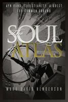 The Soul of Atlas 0988329506 Book Cover