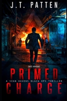 Safe Havens: Primed Charge 0692664297 Book Cover