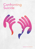 Confronting Suicide 1678212148 Book Cover
