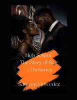 High School: The Story of Star #The Series B08M2LMF87 Book Cover