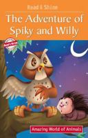 The Adventure of Spiky and Willy 8131932664 Book Cover