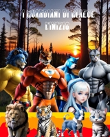 I Guardiani di Glaece L'inizio B0CFZ862SK Book Cover