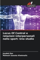 Locus Of Control e relazioni interpersonali nello sport: Uno studio (Italian Edition) 6208940680 Book Cover