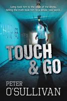 Touch & Go 0992482208 Book Cover