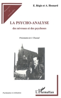 La psycho-analyse des névroses et des psychoses 2747523128 Book Cover
