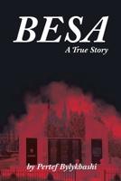 Besa: A True Story 1645310965 Book Cover