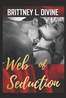 Web of Seduction 1795734094 Book Cover