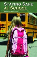 Staying Safe at School: What You Need to Know 0805424210 Book Cover