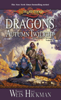 Dragons of Autumn Twilight 0880381736 Book Cover