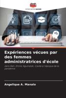 Expériences vécues par des femmes administratrices d'école (French Edition) 6208526507 Book Cover