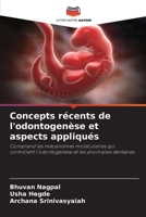Concepts récents de l'odontogenèse et aspects appliqués (French Edition) 6208373115 Book Cover