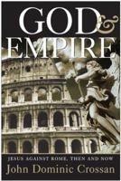 God and Empire 0060858311 Book Cover