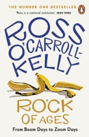 RO’CK of Ages: From boom days to Zoom days 1844885690 Book Cover