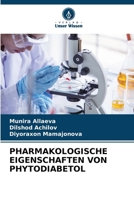 Pharmakologische Eigenschaften Von Phytodiabetol 6207406974 Book Cover
