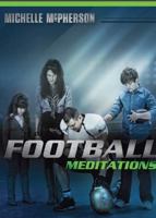 Football Meditations 1621367126 Book Cover