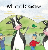 What a Disaster 0646700405 Book Cover