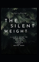 The Silent Weight B0H9TB7CFM Book Cover