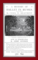 A History of Ballet in Russia (1613 - 1881) 1906830894 Book Cover