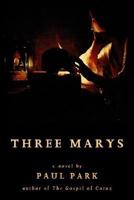 Three Marys 1587155206 Book Cover